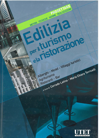 Edilizia per il turismo e la ristorazione